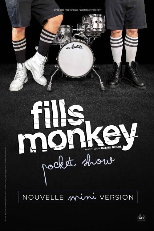 Fills Monkey Pocket Show, artiste chez Little Bros, société de production de spectacles vivants